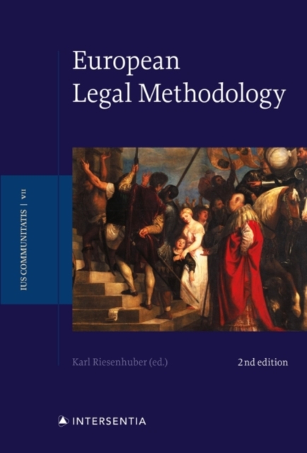 European Legal Methodology, 2nd Edition, 7, Hardback Book