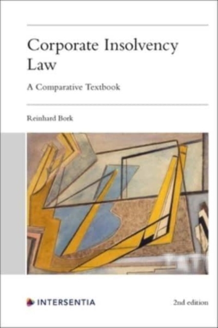 Corporate Insolvency Law, 2nd edition : A Comparative Textbook, Paperback / softback Book