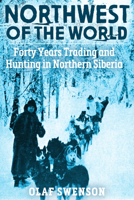 Northwest of the World, EPUB eBook