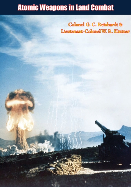 Atomic Weapons in Land Combat, EPUB eBook