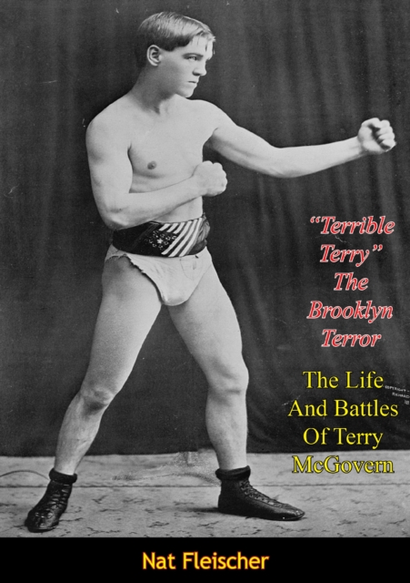 "Terrible Terry" The Brooklyn Terror, EPUB eBook