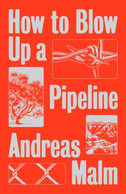 How to Blow Up a Pipeline, EPUB eBook
