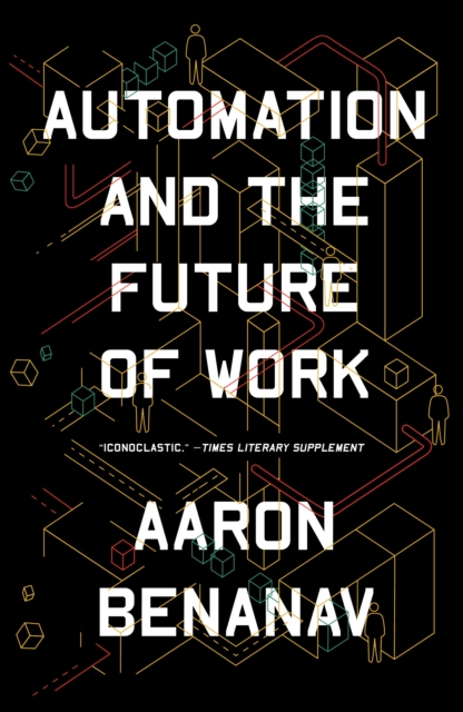 Automation and the Future of Work, Paperback / softback Book