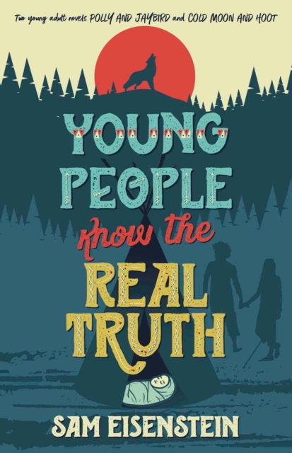 Young People Know the Real Truth, EPUB eBook