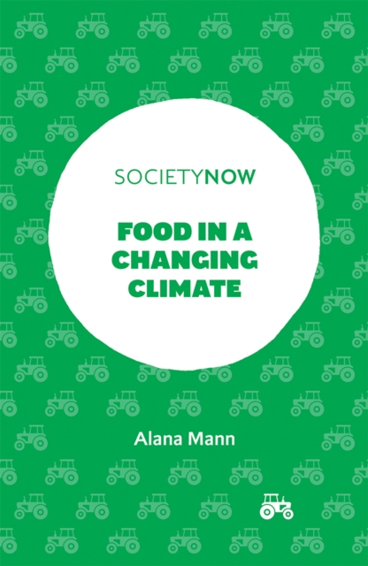 Food in a Changing Climate, PDF eBook