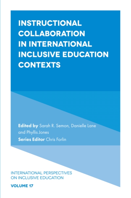 Instructional Collaboration in International Inclusive Education Contexts, Hardback Book