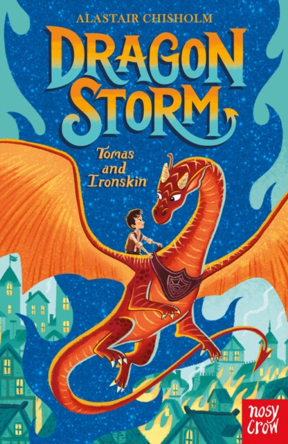 Dragon Storm: Tomas and Ironskin, Paperback / softback Book