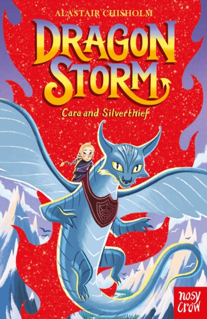 Dragon Storm: Cara and Silverthief, Paperback / softback Book