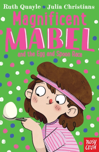 Magnificent Mabel and the Egg and Spoon Race, EPUB eBook