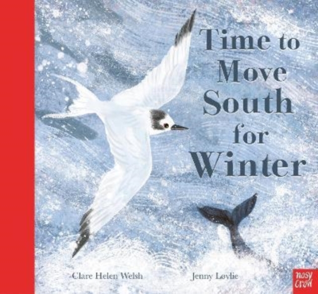 Time to Move South for Winter, Paperback / softback Book