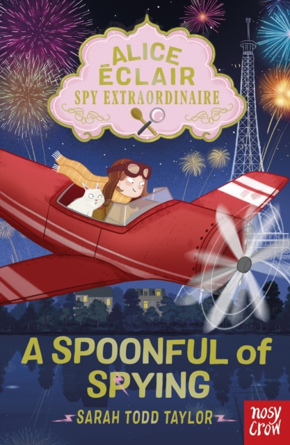 Alice Eclair, Spy Extraordinaire! A Spoonful of Spying, EPUB eBook