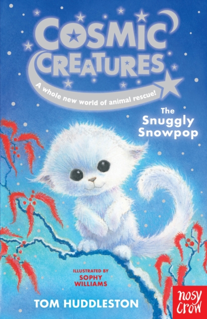 Cosmic Creatures: The Snuggly Snowpop, EPUB eBook