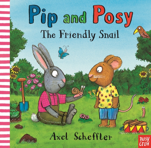 Pip and Posy: The Friendly Snail, Paperback / softback Book