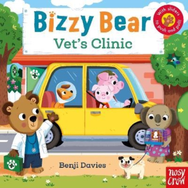 Bizzy Bear: Vet's Clinic, Board book Book