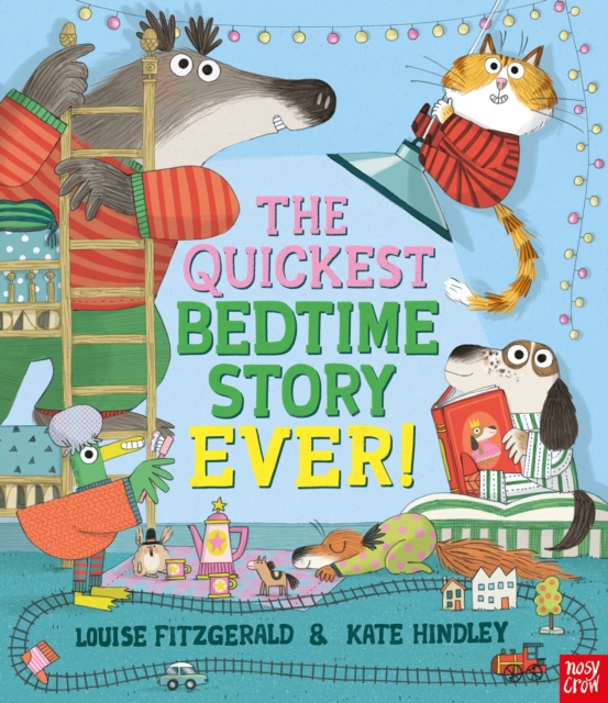 The Quickest Bedtime Story Ever!, Paperback / softback Book