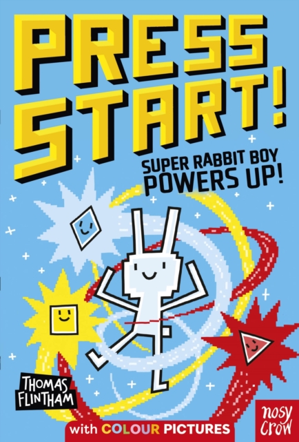 Press Start! Super Rabbit Boy Powers Up!, EPUB eBook
