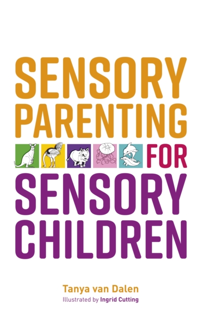 Sensory Parenting for Sensory Children, EPUB eBook