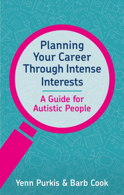 Planning Your Career Through Intense Interests, EPUB eBook