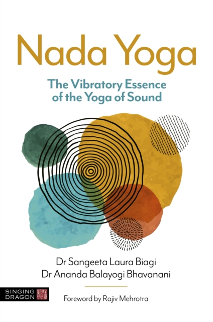 Nada Yoga : The Vibratory Essence of the Yoga of Sound, EPUB eBook