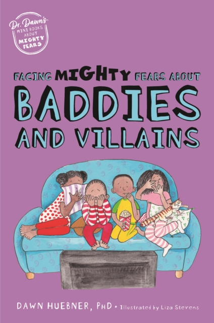 Facing Mighty Fears About Baddies and Villains, EPUB eBook
