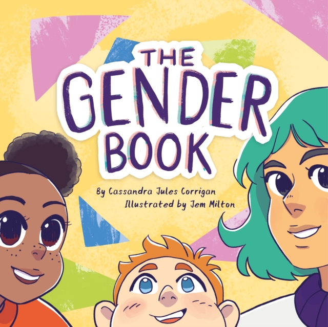 The Gender Book : Girls, Boys, Non-binary, and Beyond, EPUB eBook