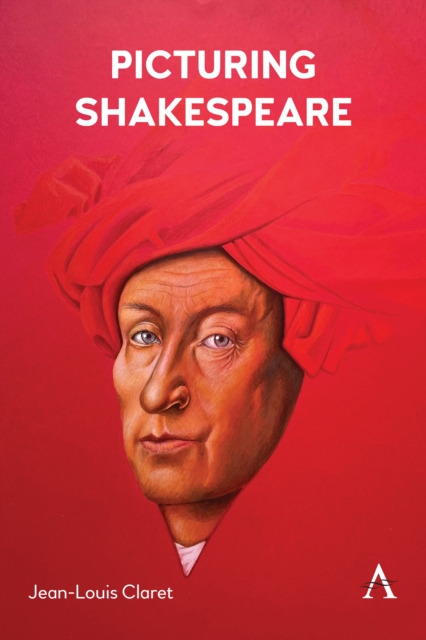 Picturing Shakespeare, Paperback / softback Book
