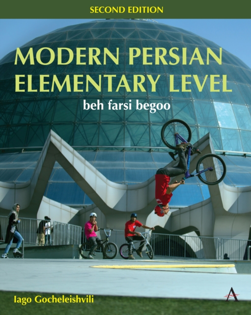 Modern Persian, Elementary Level : beh farsi begoo, Hardback Book