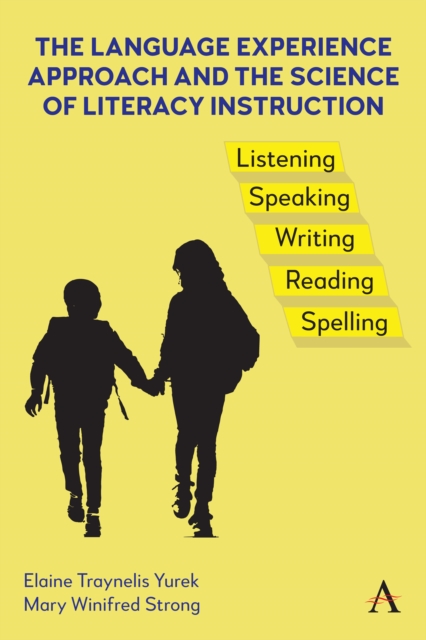 The Language Experience Approach and the Science of Literacy Instruction, EPUB eBook