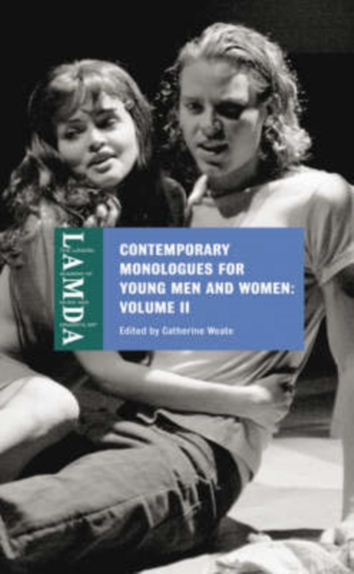 Contemporary Monologues for Young Men and Women : v. 2, Paperback Book