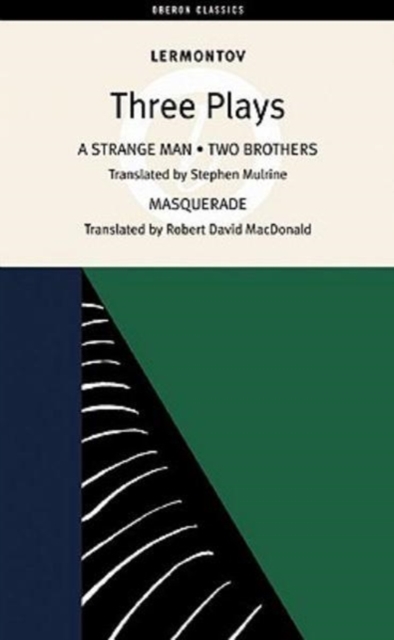 Three Plays : "A Strange Man" , "Two Brothers" , "Masquerade", Paperback Book