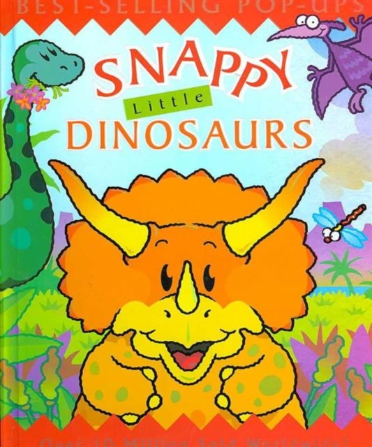 Snappy Little Dinosaurs, Hardback Book