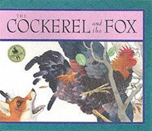 Cockerel and the Fox, Paperback / softback Book