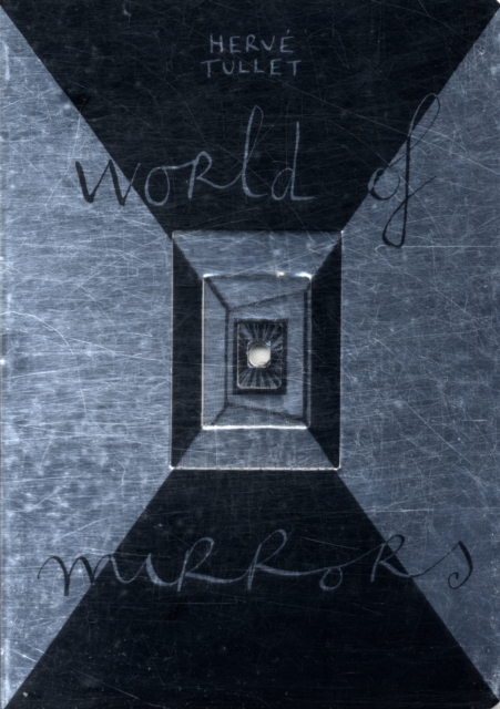WORLD OF MIRRORS, Hardback Book
