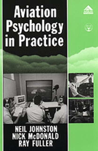 Aviation Psychology in Practice, Paperback / softback Book
