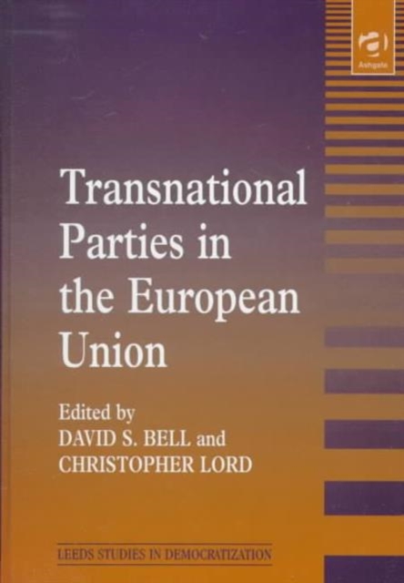 Transnational Parties in the European Union, Hardback Book