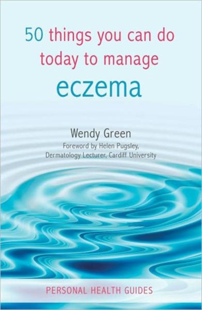 50 Things You Can Do Today to Manage Eczema, Paperback Book