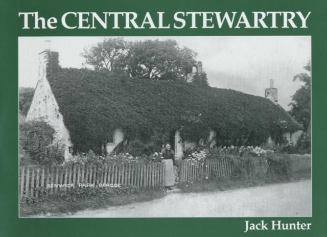 The Central Stewartry, Paperback / softback Book