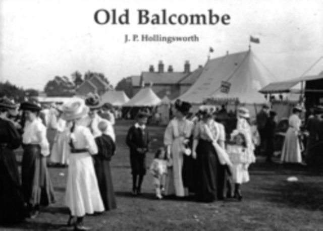 Old Balcombe, Paperback / softback Book