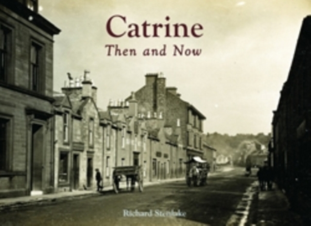 Muirkirk - Then and Now, Paperback / softback Book