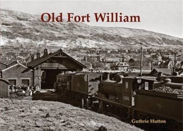 Old Fort William, Paperback / softback Book