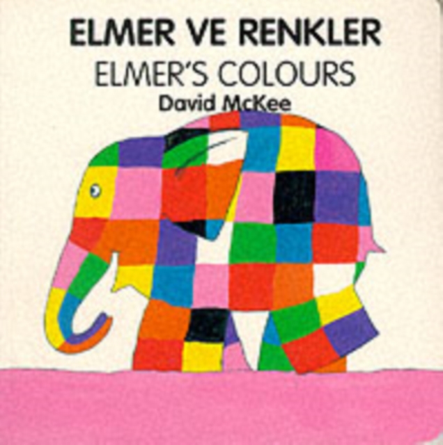 Elmer's Colours (turkish-english), Board book Book