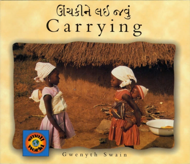 Carrying (Gujarati-English), Paperback / softback Book