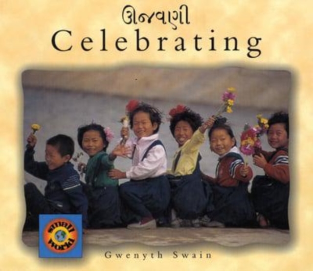 Celebrating (Gujarati-English), Paperback / softback Book