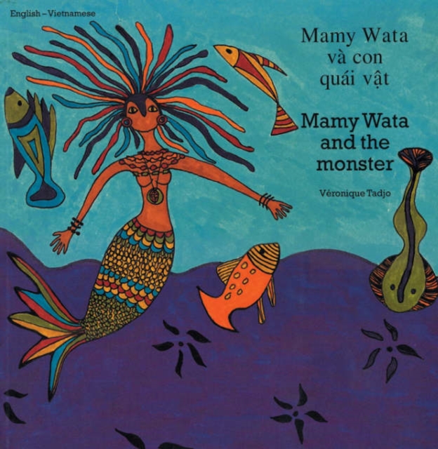 Mamy Wata and the Monster (English-Vietnamese), Paperback / softback Book
