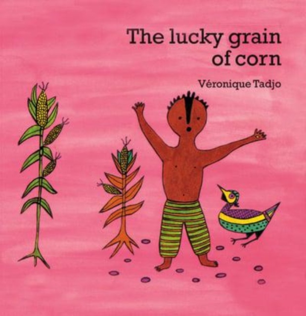 The Lucky Grain of Corn (English), Paperback / softback Book