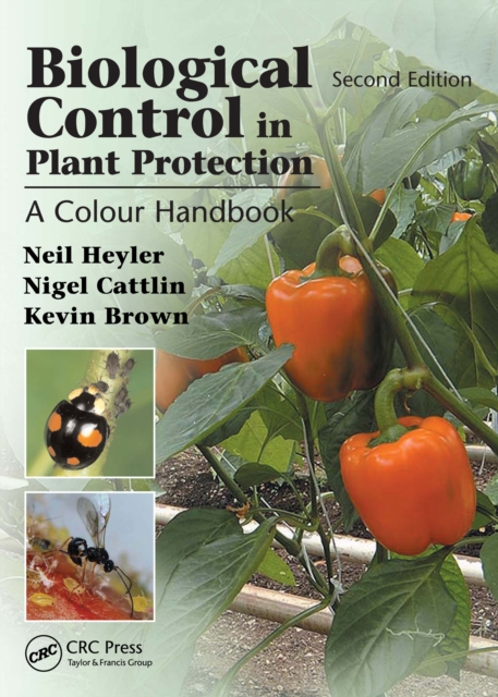 Biological Control in Plant Protection : A Colour Handbook, Second Edition, PDF eBook