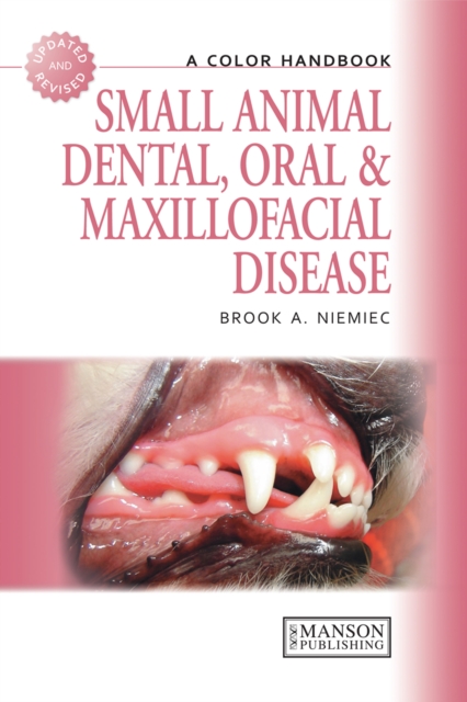 Small Animal Dental, Oral and Maxillofacial Disease : A Colour Handbook, EPUB eBook