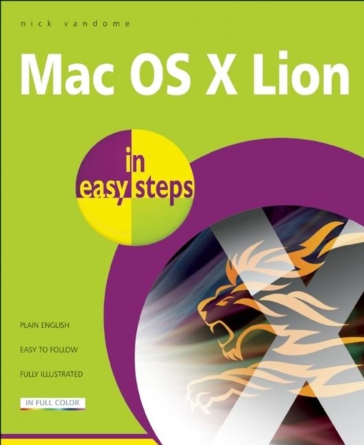 Mac OS X Lion in easy steps : Covers Version 10.7, Paperback / softback Book