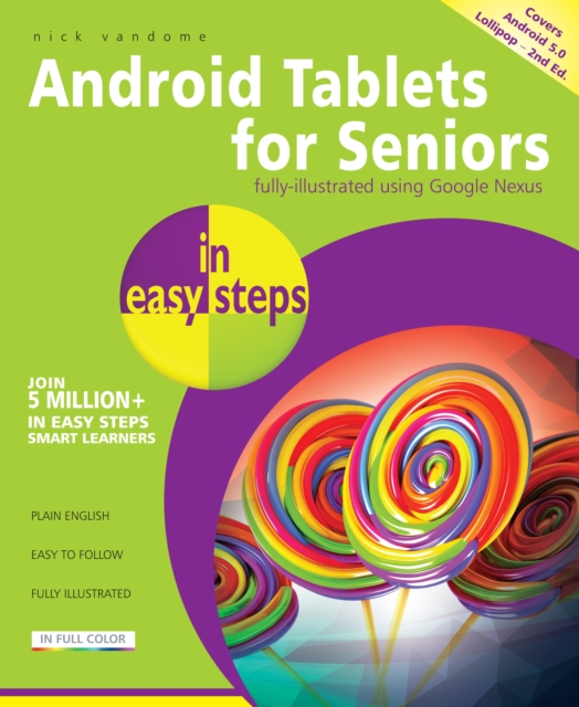 Android Tablets for Seniors in Easy Steps, Paperback Book