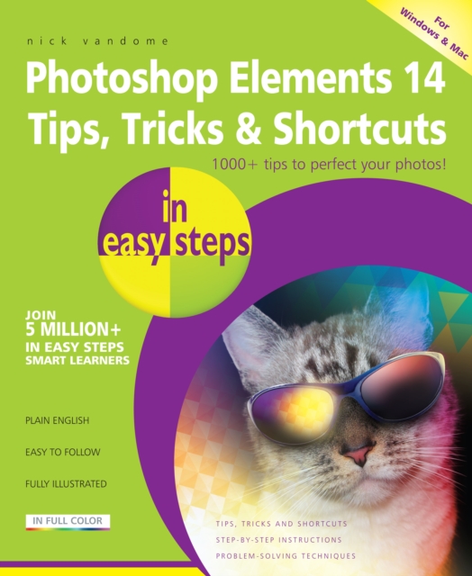 Photoshop Elements 14 Tips Tricks & Shortcuts in easy steps, EPUB eBook